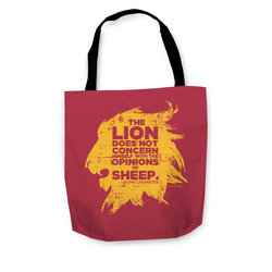 A Lion Does Not Concern Himself with the Opinions of Sheep Tote.jpg