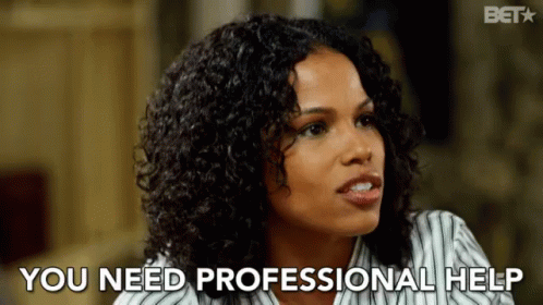 diandra-lyle-you-need-professional-help.gif