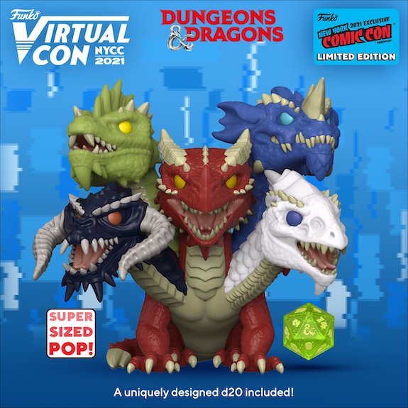 2021-Funko-New-York-Comic-Con-Exclusives-Figures-Pop-Dungeons-Dragons-Tiamat-with-D20-Super-Sized.jpg