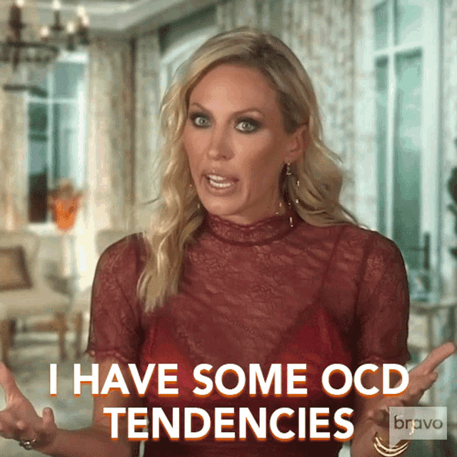 i-have-some-ocd-tendencies-real-housewives-of-orange-county.gif