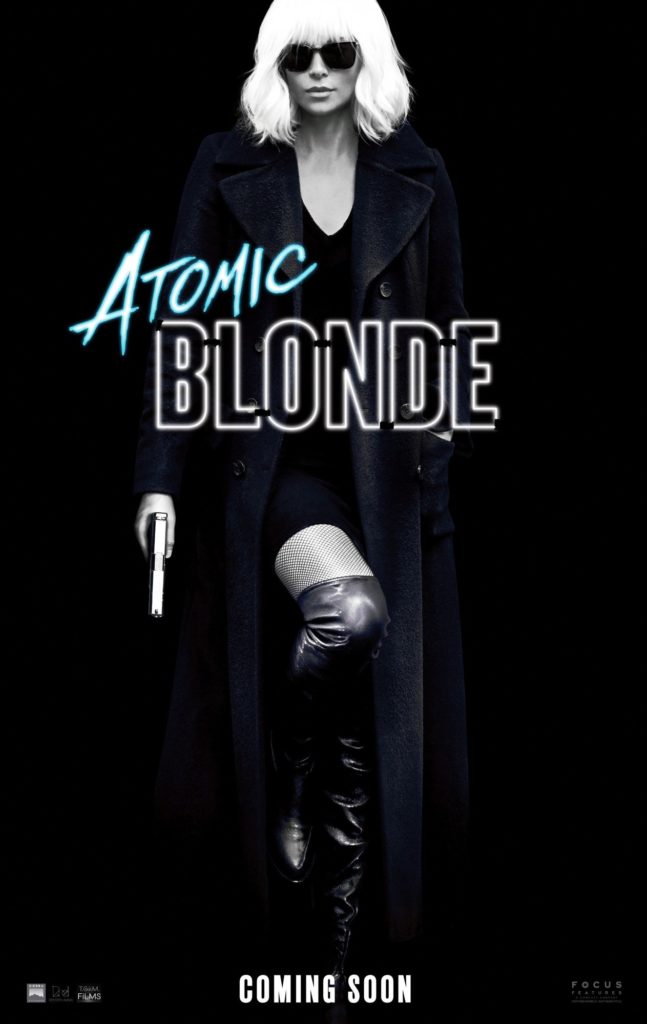 atomic-blonde-poster01 | Hi-Def Ninja - Blu-ray SteelBooks - Pop ...